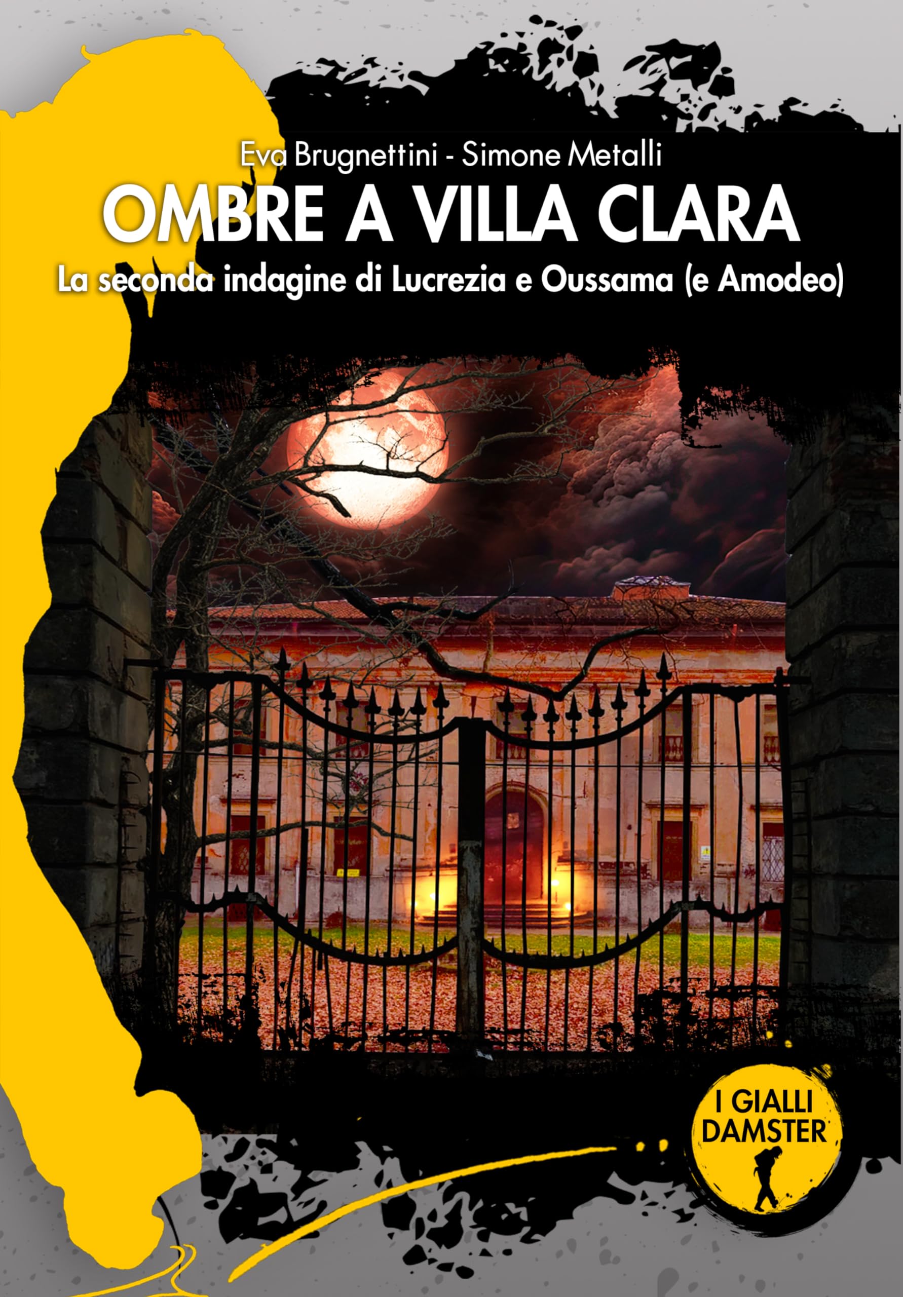 Ombre a Villa Clara. La seconda indagine di Lucrezia e Oussama (e Amodeo) book