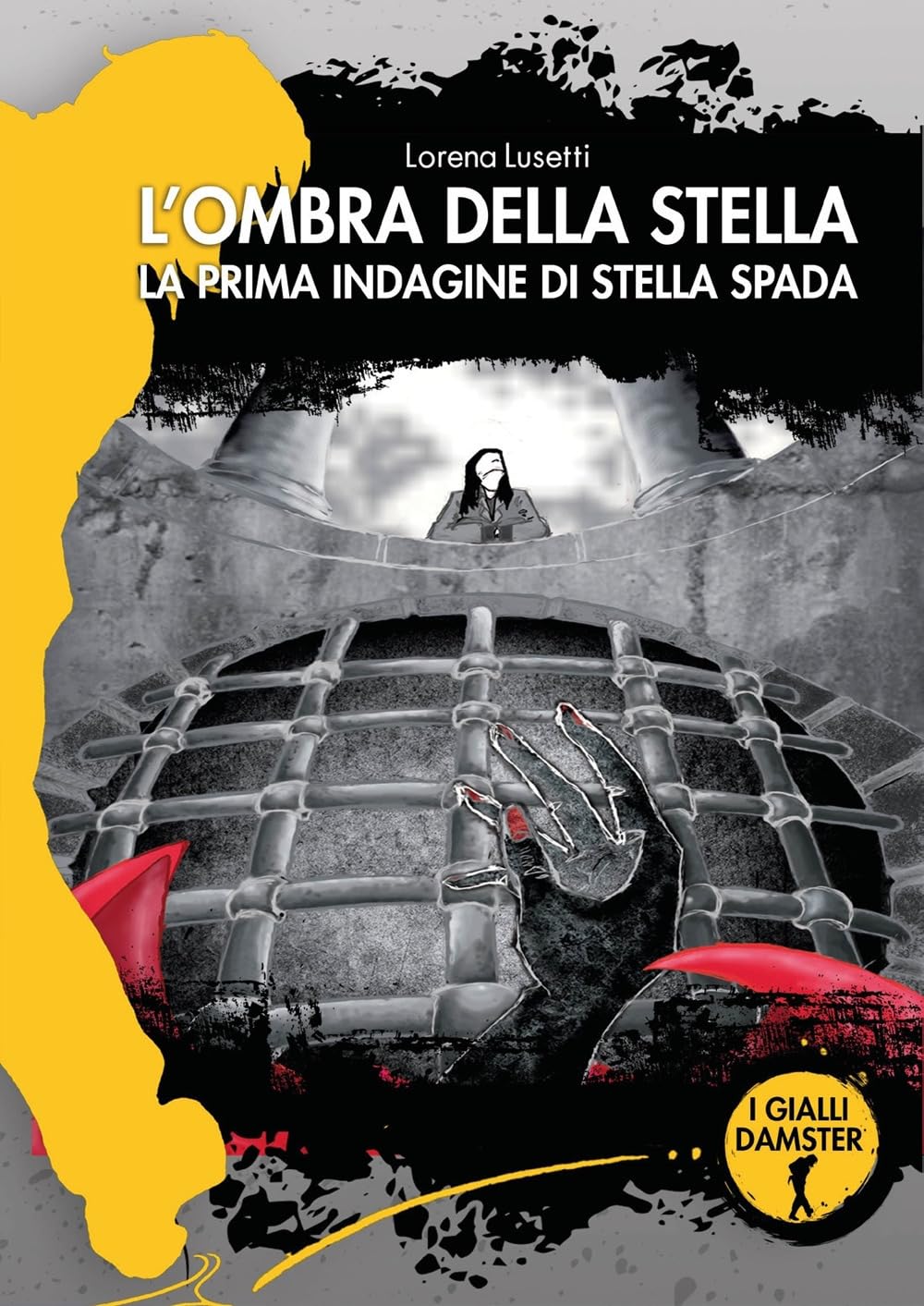 L'ombra della Stella. La prima indagine di Stella Spada book