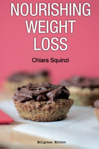 Nourishing Weight Loss: A healthy mix&match weight loss plan based on vegan, gluten-free and sugar-free Health, Nutrition & Fitness