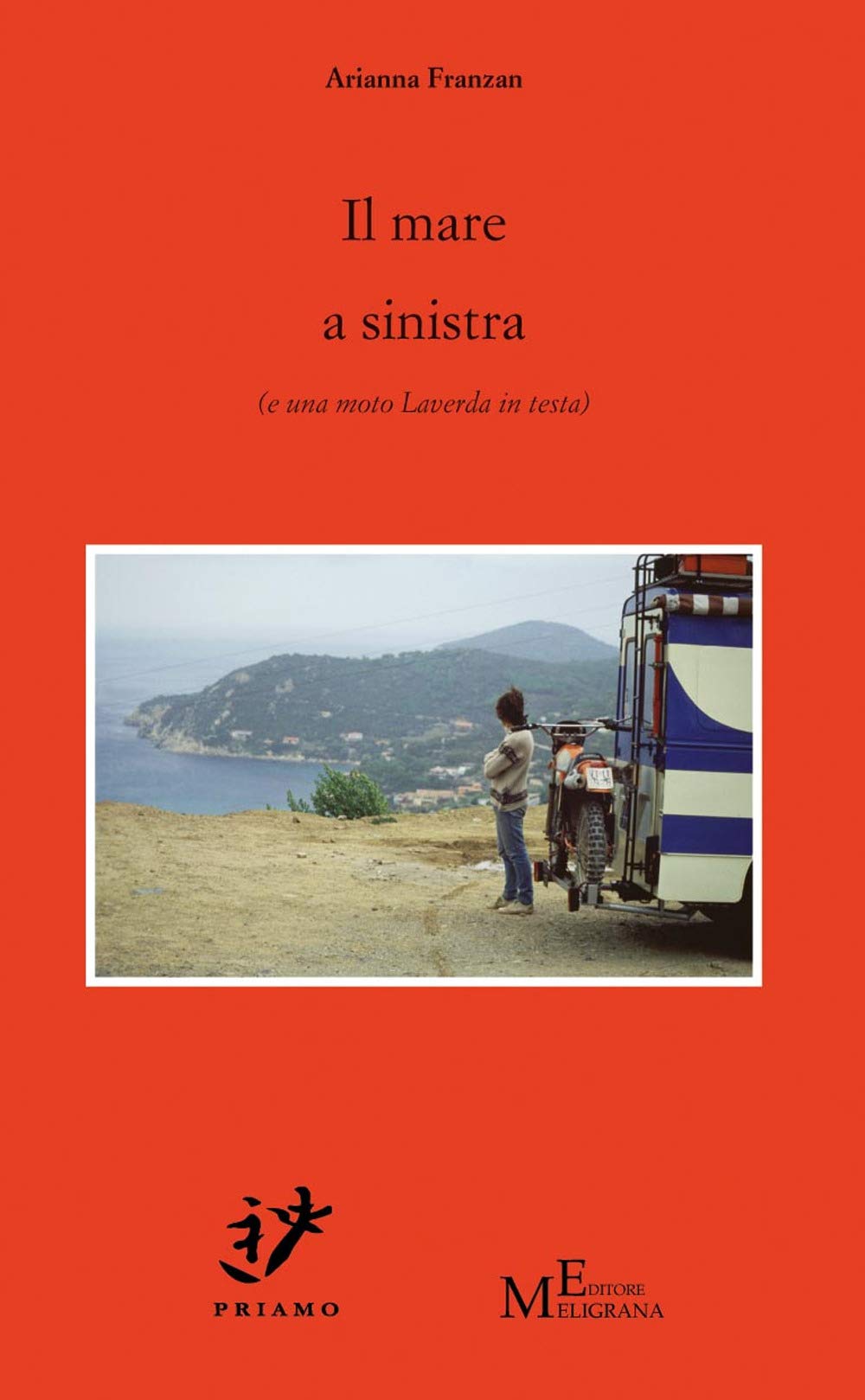 Il mare a sinistra (e una moto Laverda in testa) book
