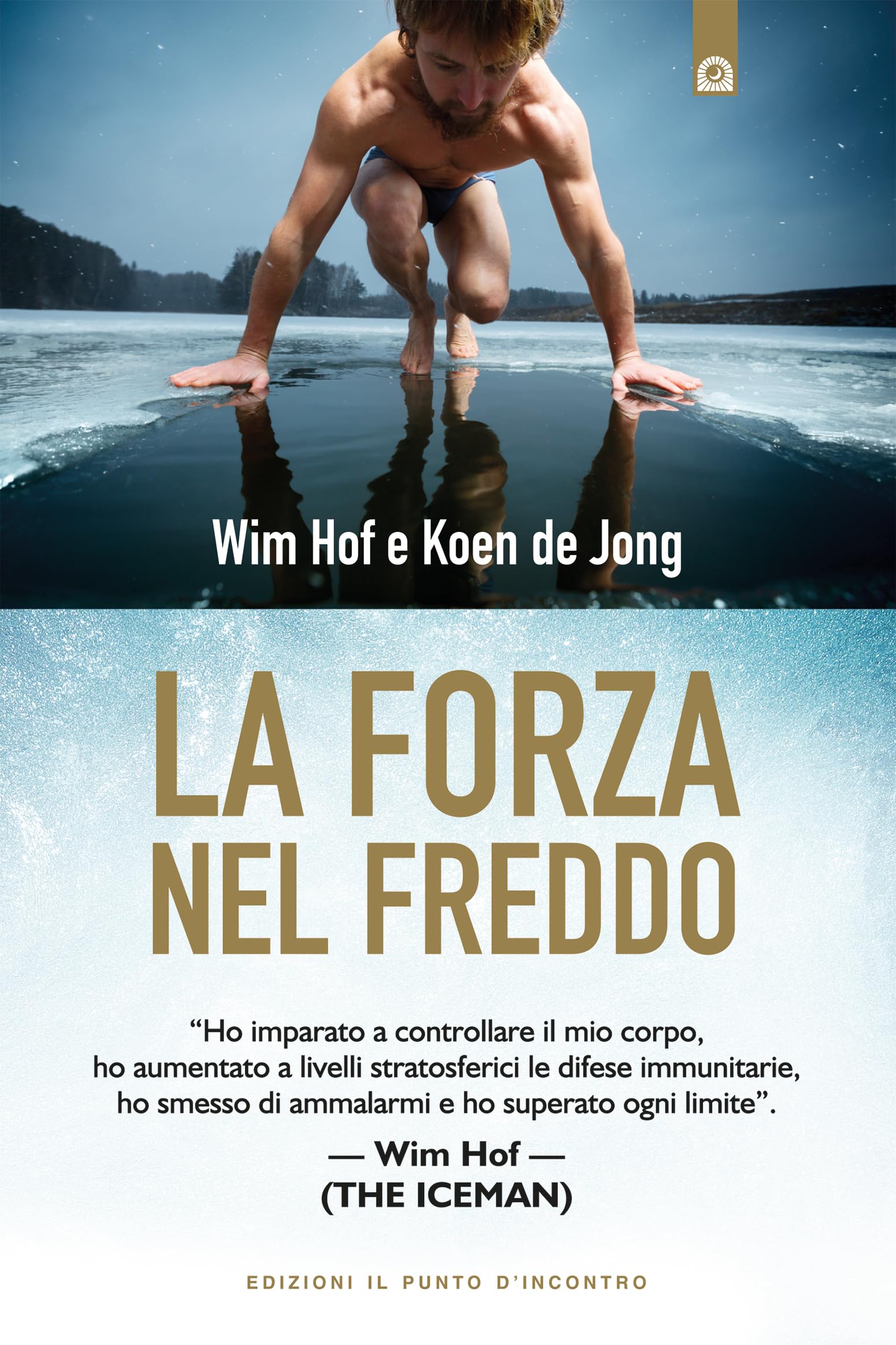 La forza nel freddo (Salute e benessere) Health, Nutrition & Fitness