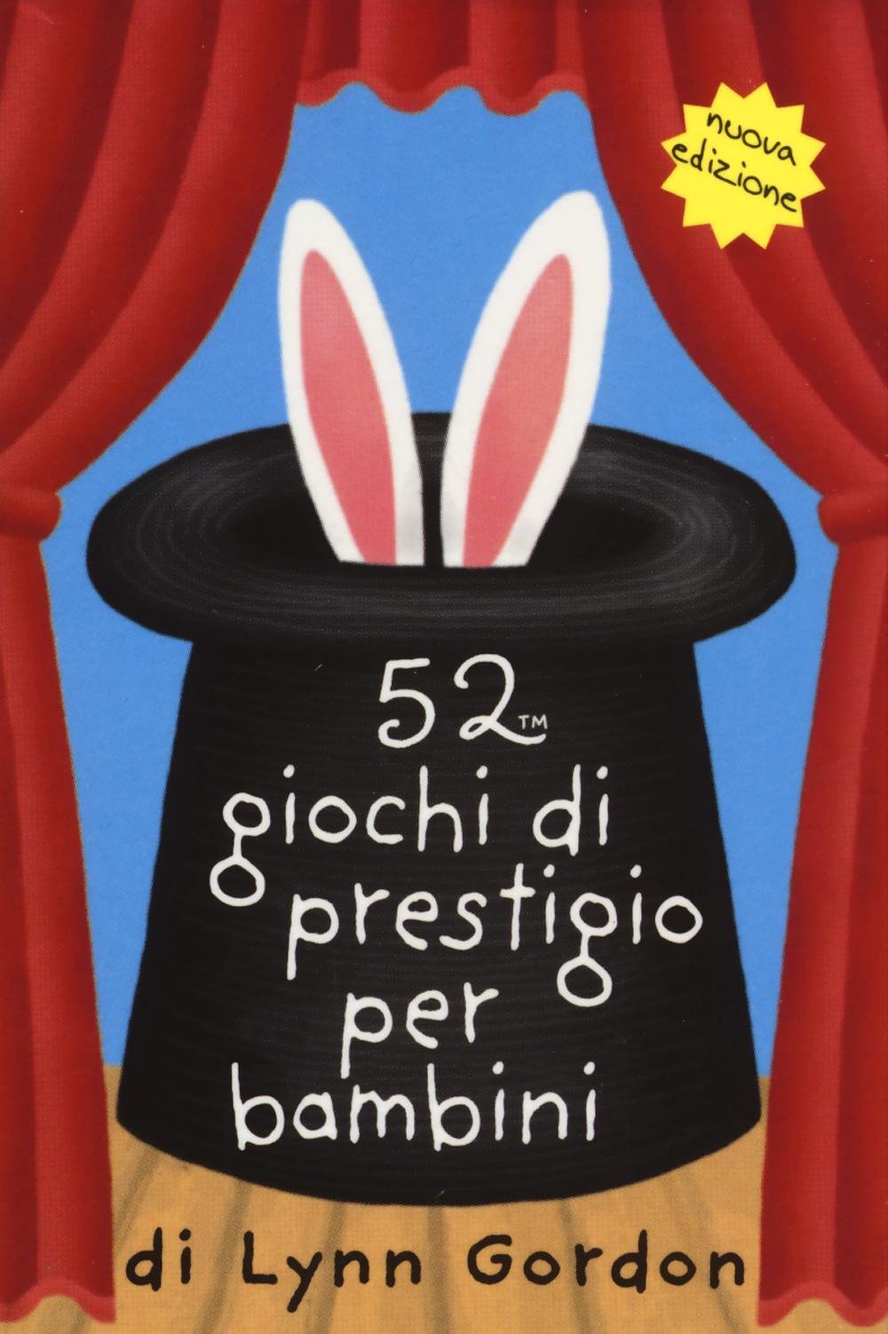 52 giochi di prestigio per bambini. Carte (52 cose da fare) Tiptoi & Games