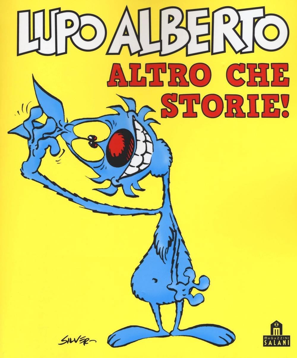 Lupo Alberto. Altro che storie! (Fumetti) Cartoons