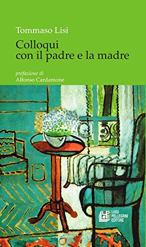 Colloqui con il padre e la madre Poetry