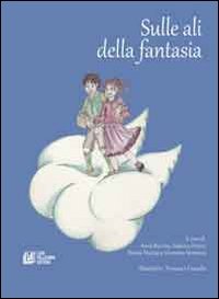 Sulle ali della fantasia Essays & Short Stories