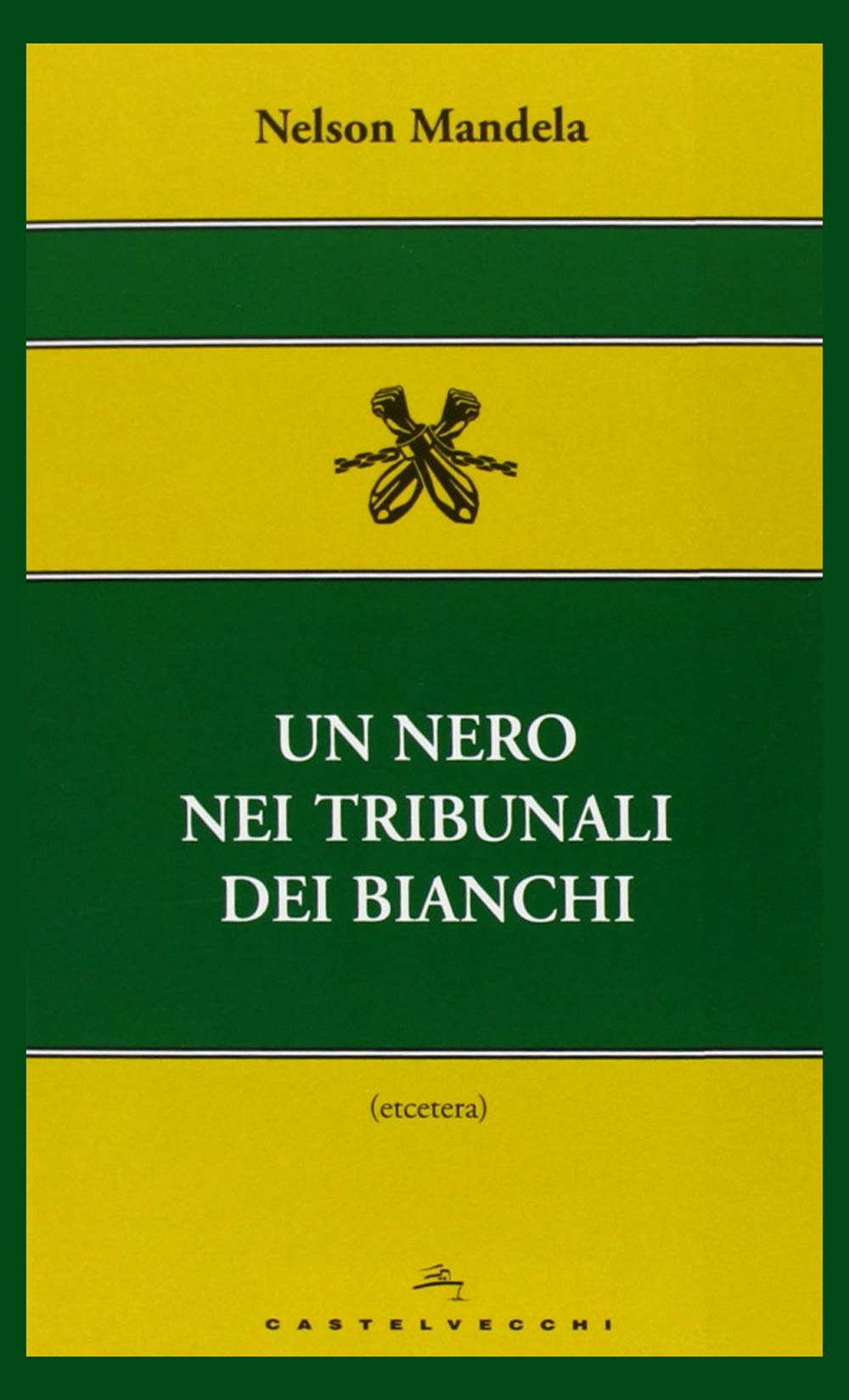 Un nero nei tribunali dei bianchi book