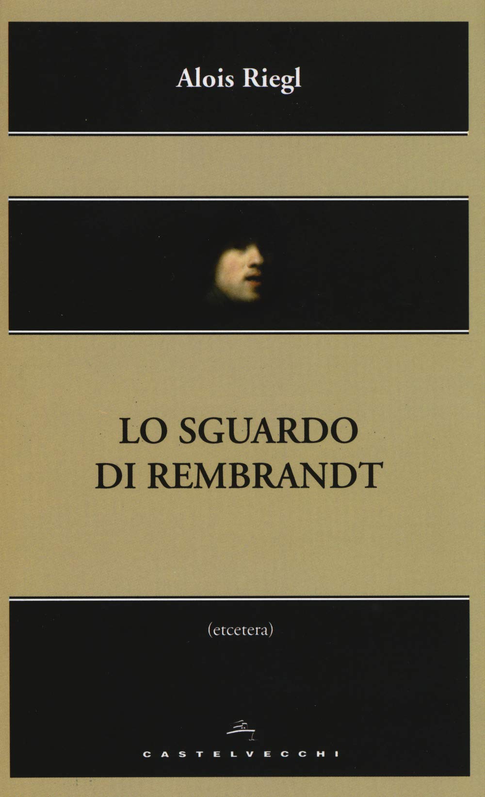 Lo sguardo di Rembrandt book
