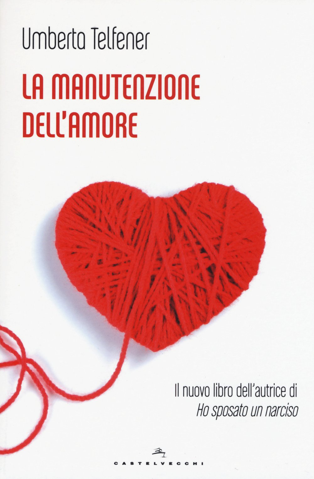 La manutenzione dell'amore book