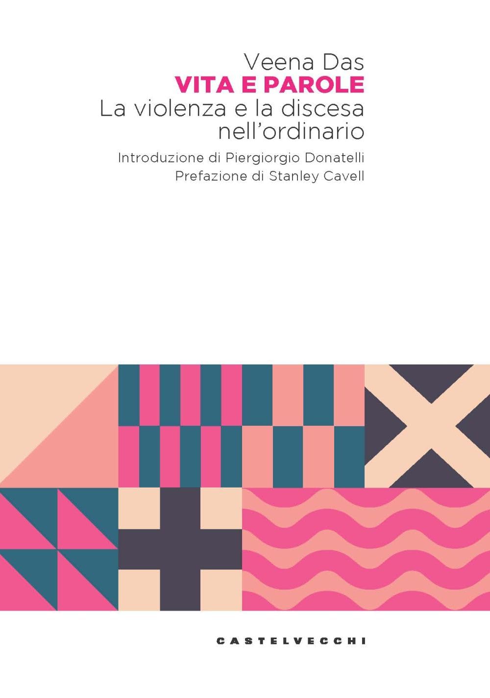 Vita e parole. La violenza e la discesa nell'ordinario book