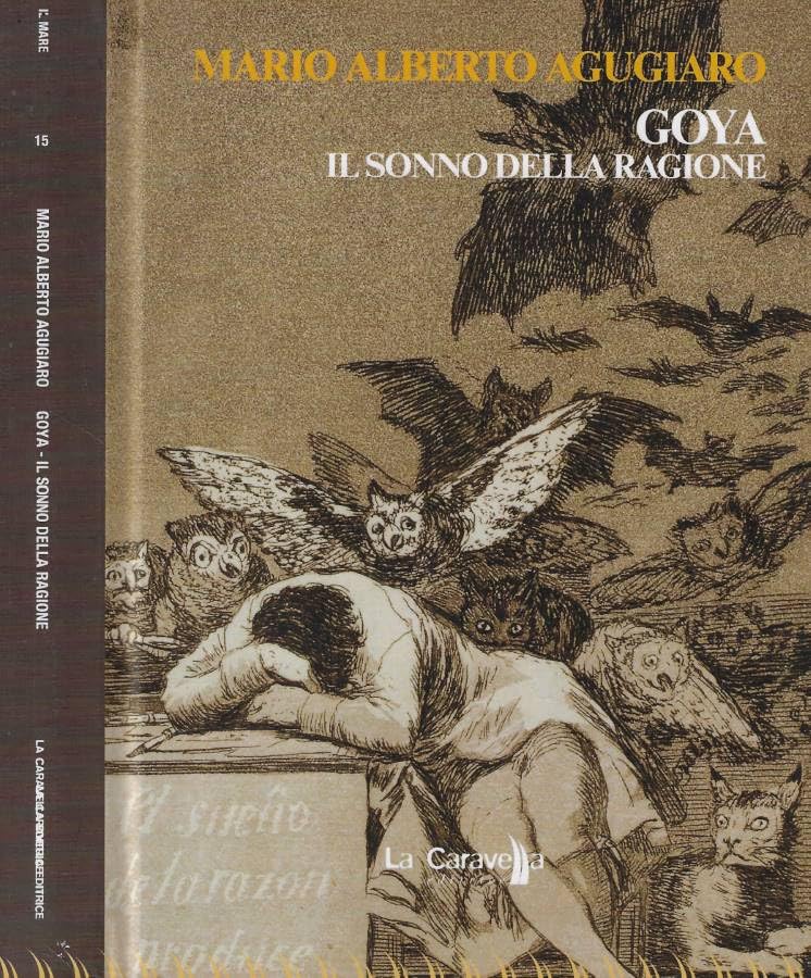 Goya. Il sonno della ragione book