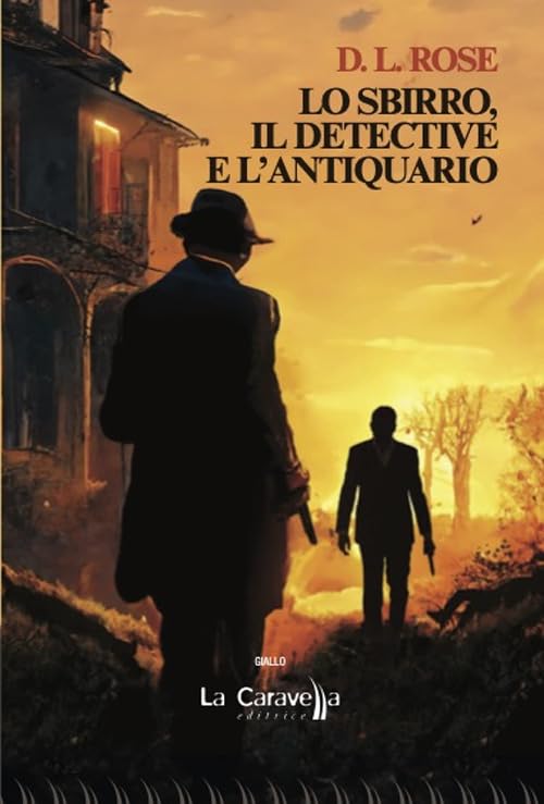 Lo sbirro, il detective e l'antiquario book