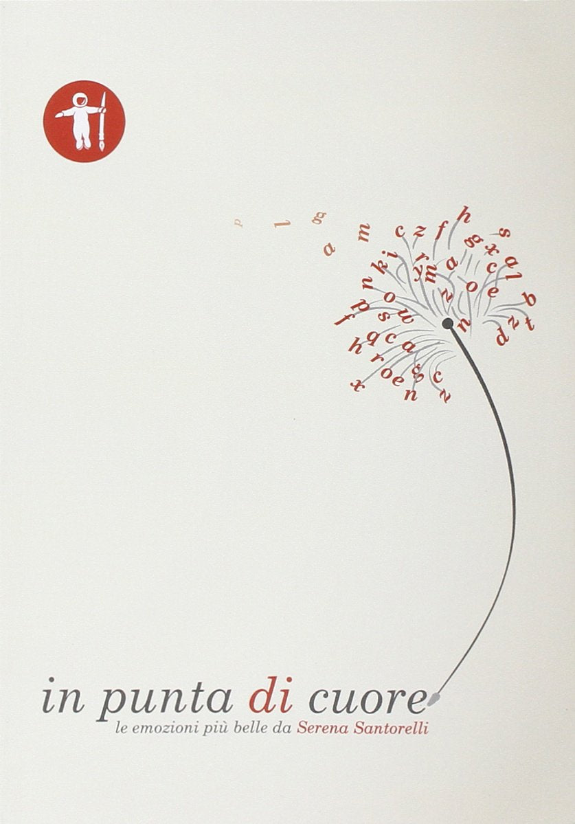 In punta di cuore. Le emozioni più belle da Serena Santorelli book