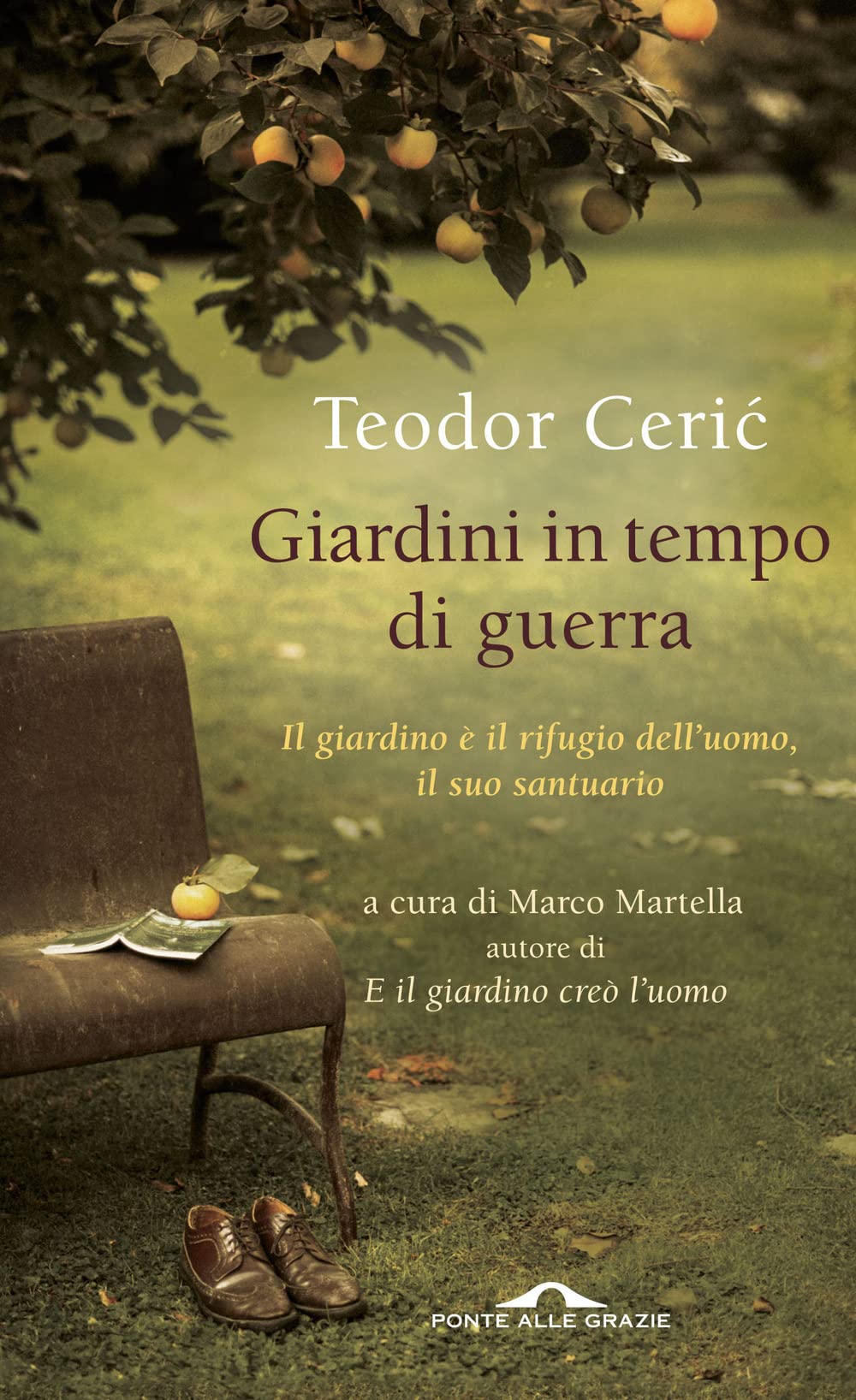 Giardini in tempo di guerra Garden & Plants