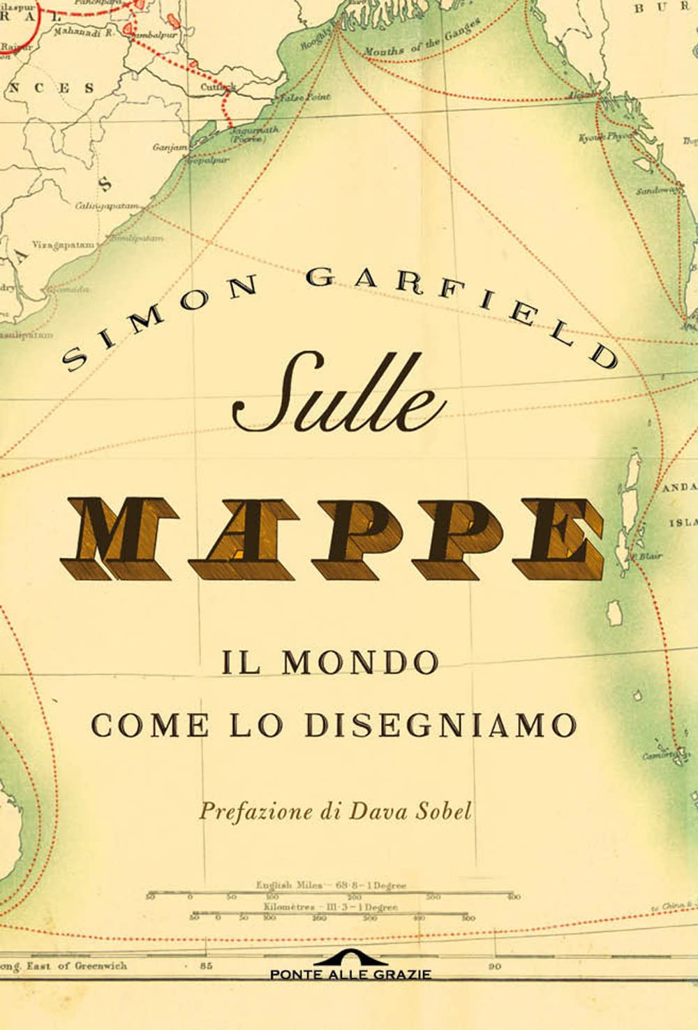 Sulle mappe. Il mondo come lo disegniamo. Ediz. illustrata book