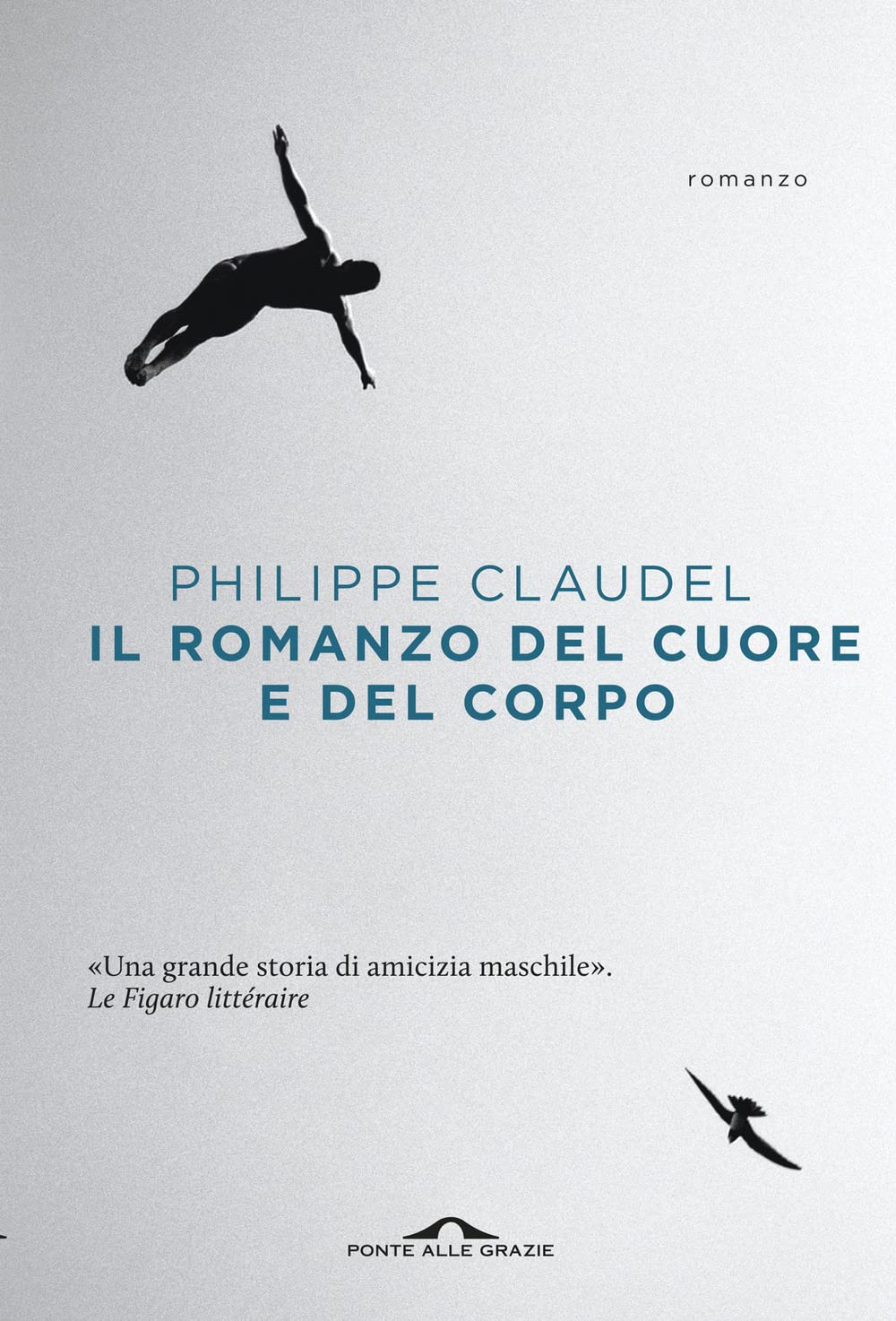 Il romanzo del cuore e del corpo Contemporary literature