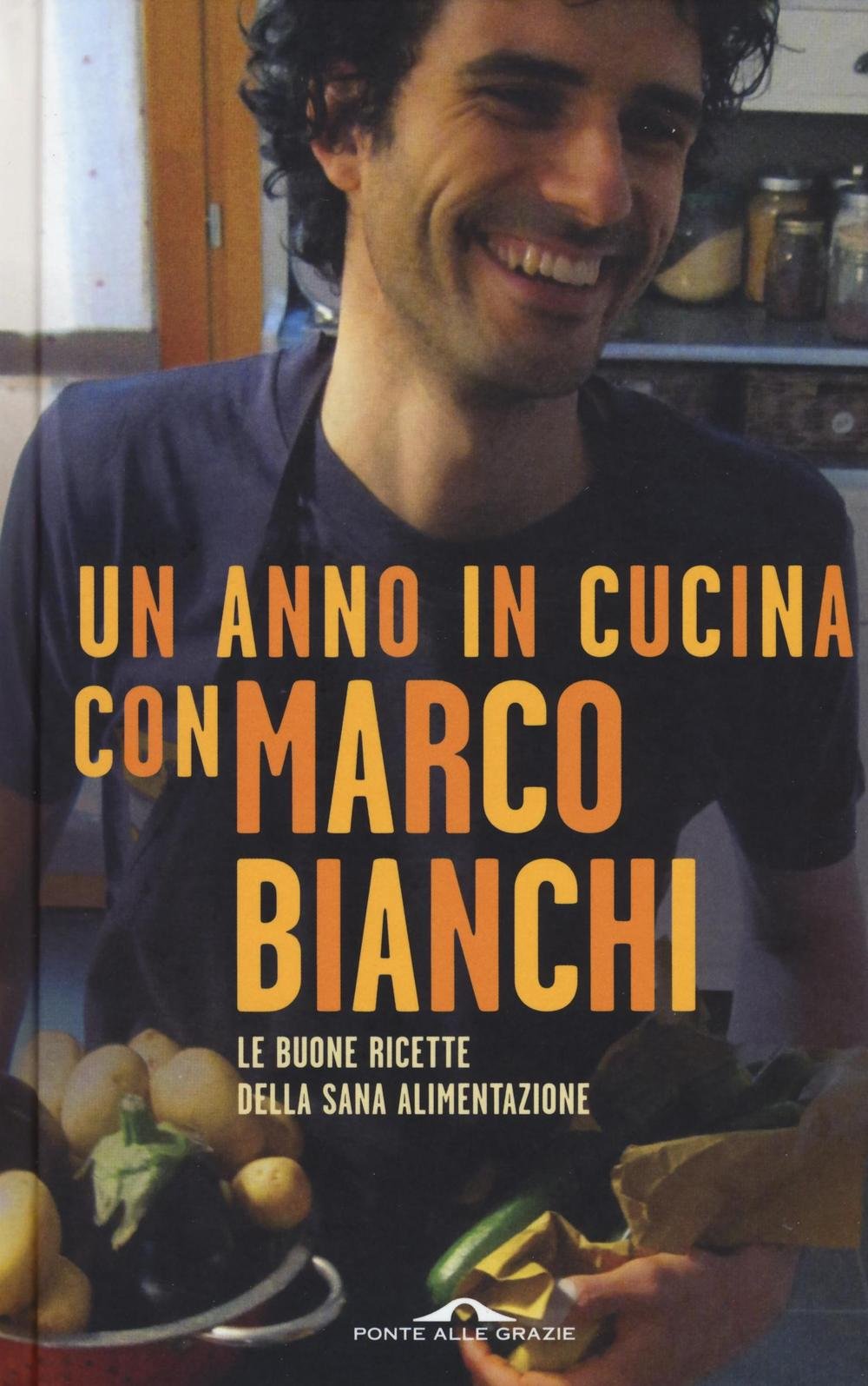 Un anno in cucina con Marco Bianchi Leisure, Home & Garden
