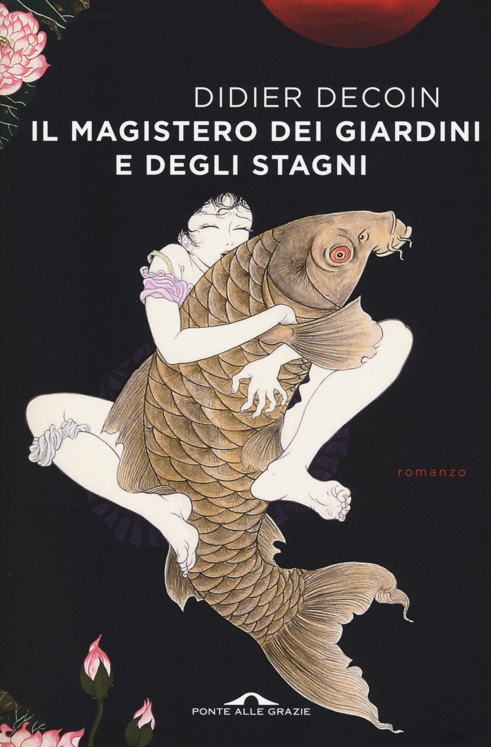 Il magistero dei giardini e degli stagni (Scrittori) Contemporary literature