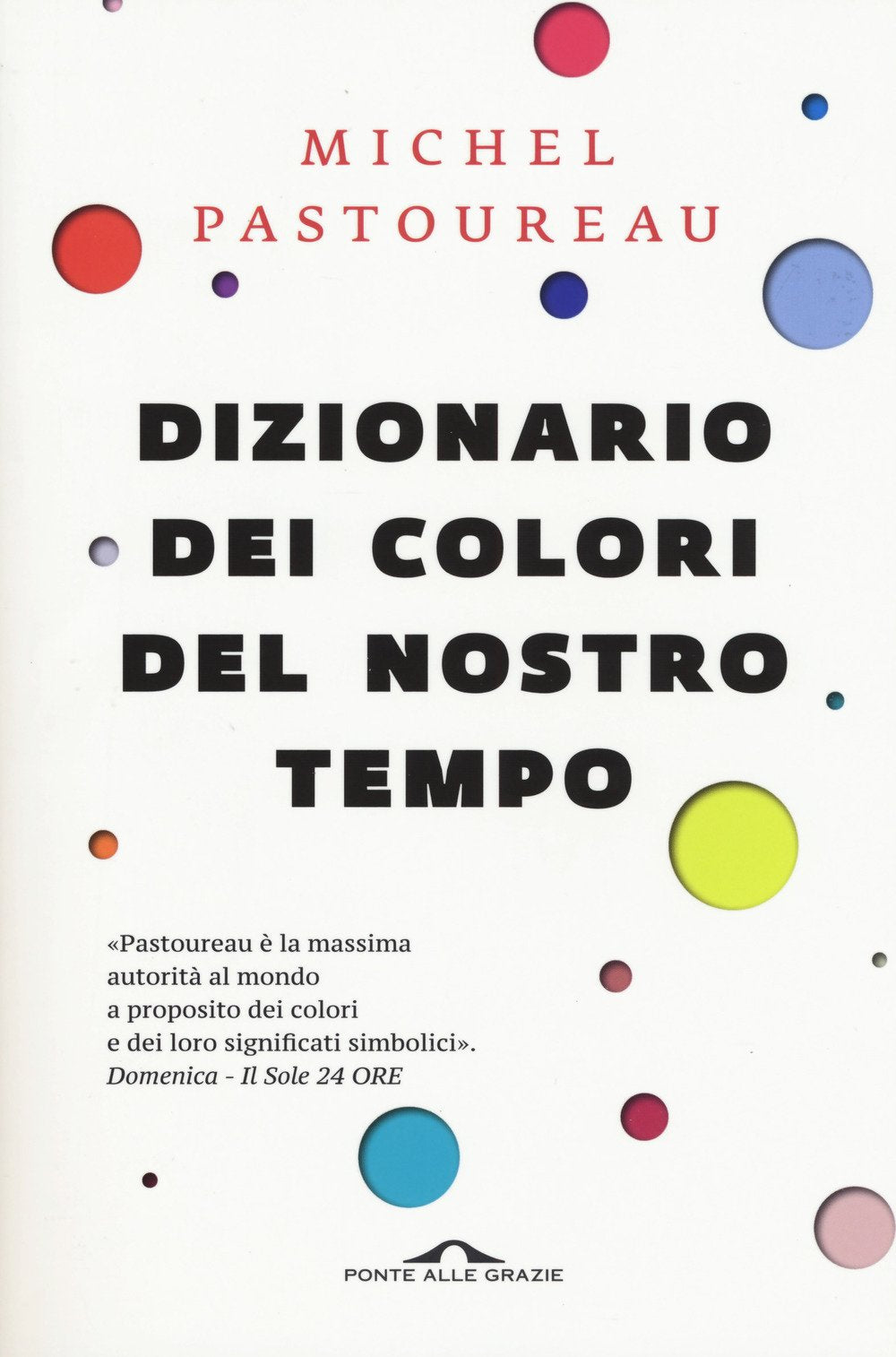 Dizionario dei colori del nostro tempo Social Sciences