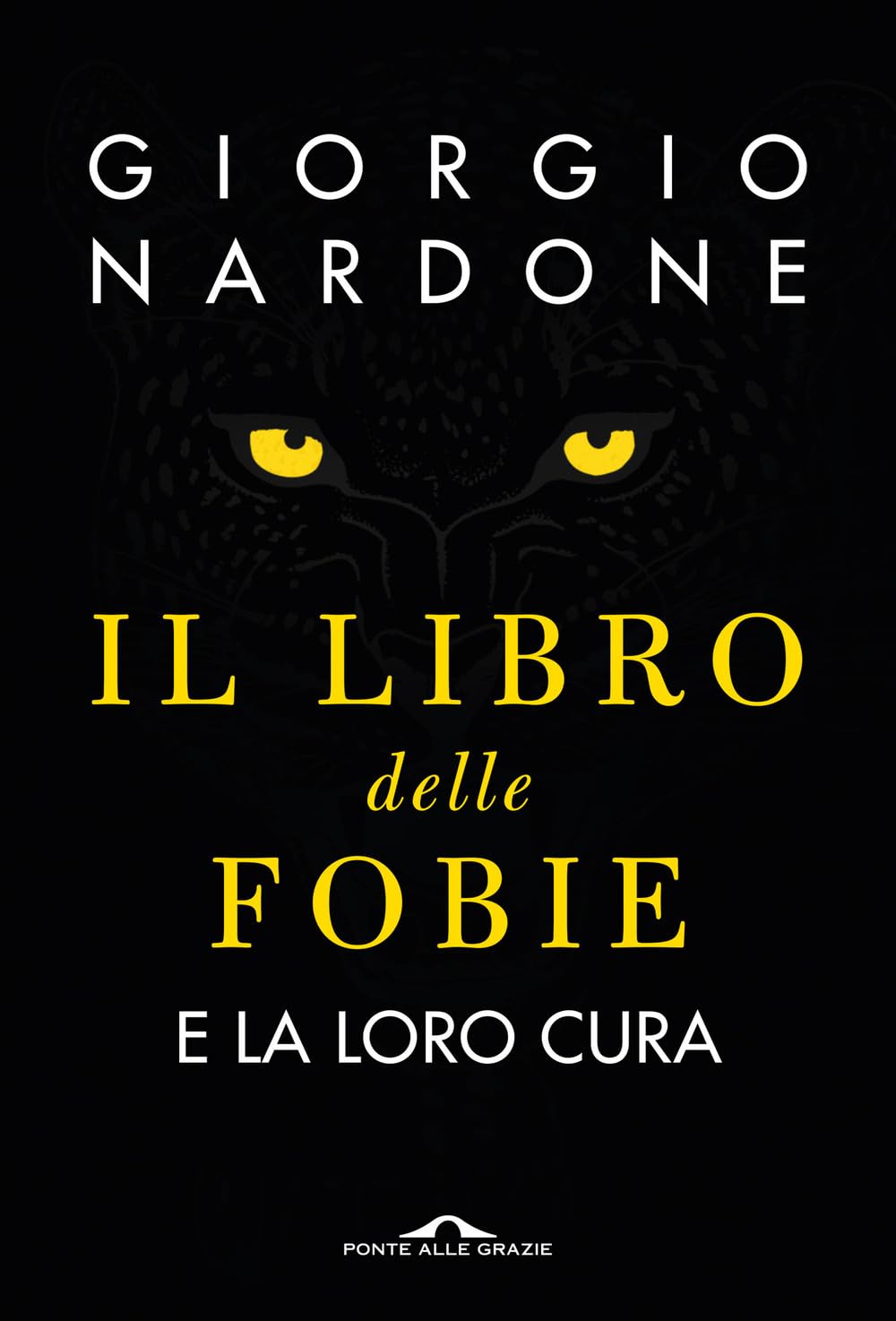 Il libro delle fobie. E la loro cura (Terapia in tempi brevi) Health, Nutrition & Fitness