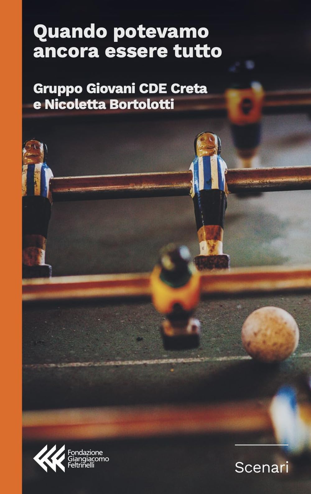 Quando potevamo ancora essere tutto (Scenari) Contemporary literature