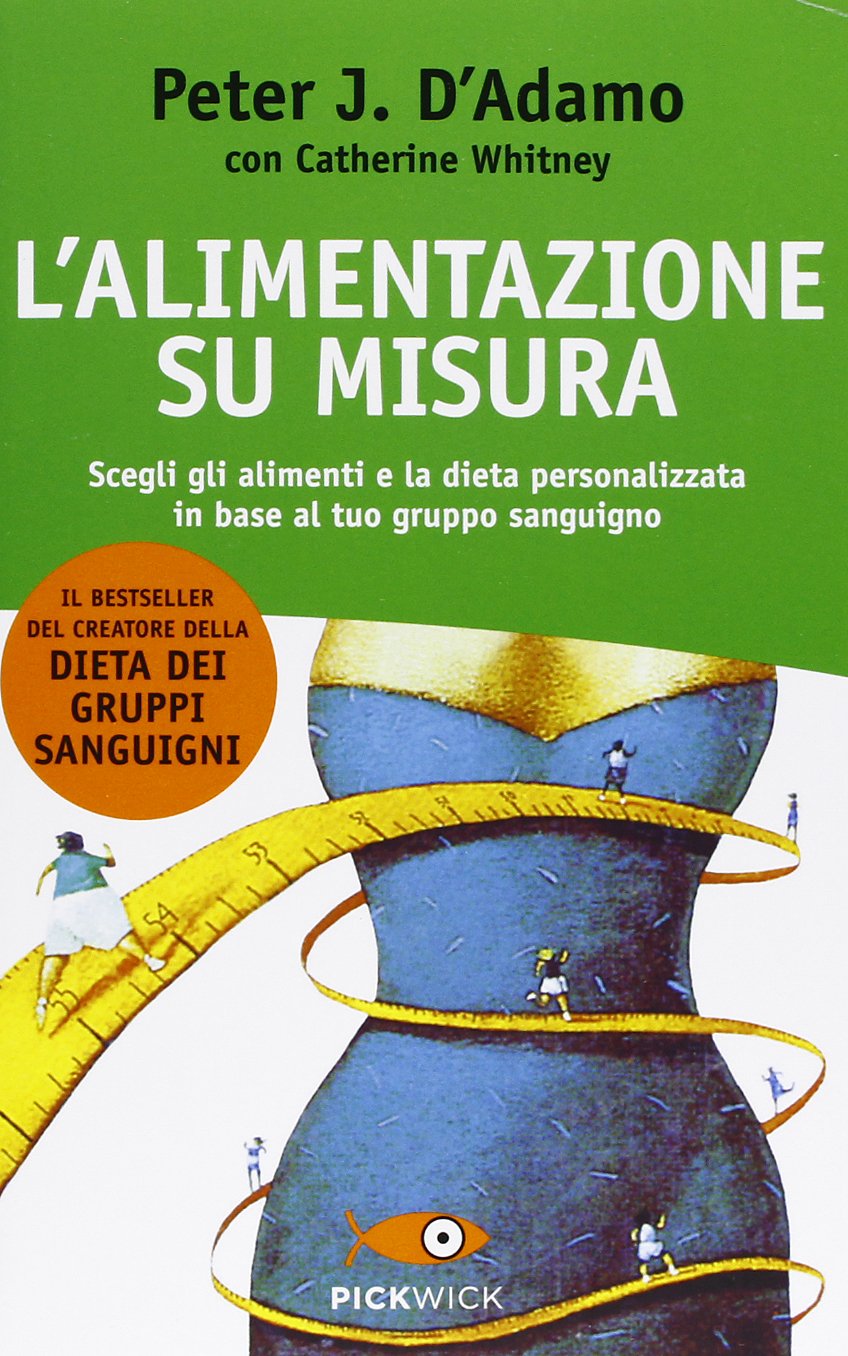 L'alimentazione su misura Health, Nutrition & Fitness
