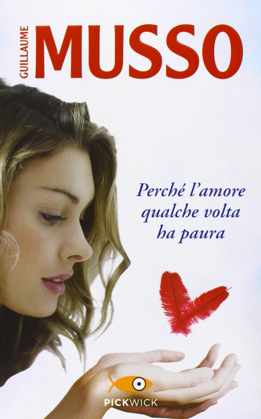 Perché l'amore qualche volta ha paura (Tascabili Sperling) Contemporary literature