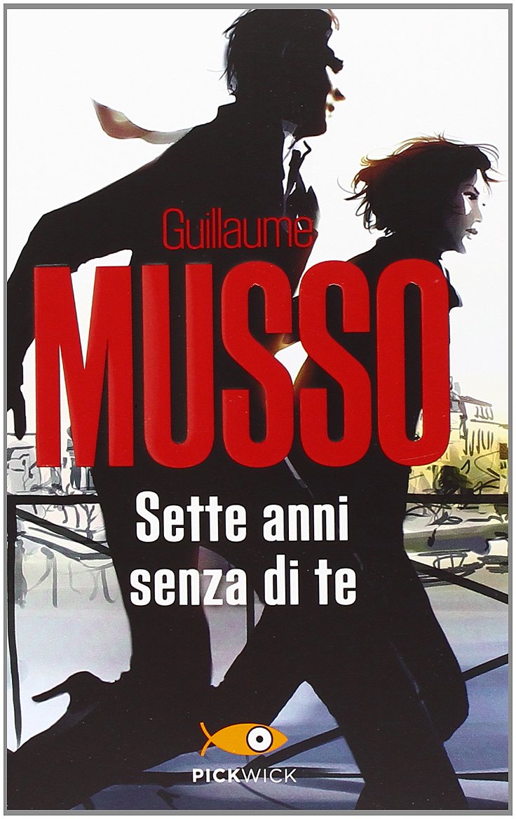 Sette anni senza di te (Pickwick) Contemporary literature