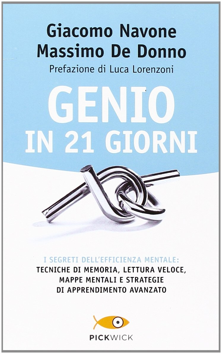 Genio in 21 giorni (Pickwick. Wellness) Contemporary literature