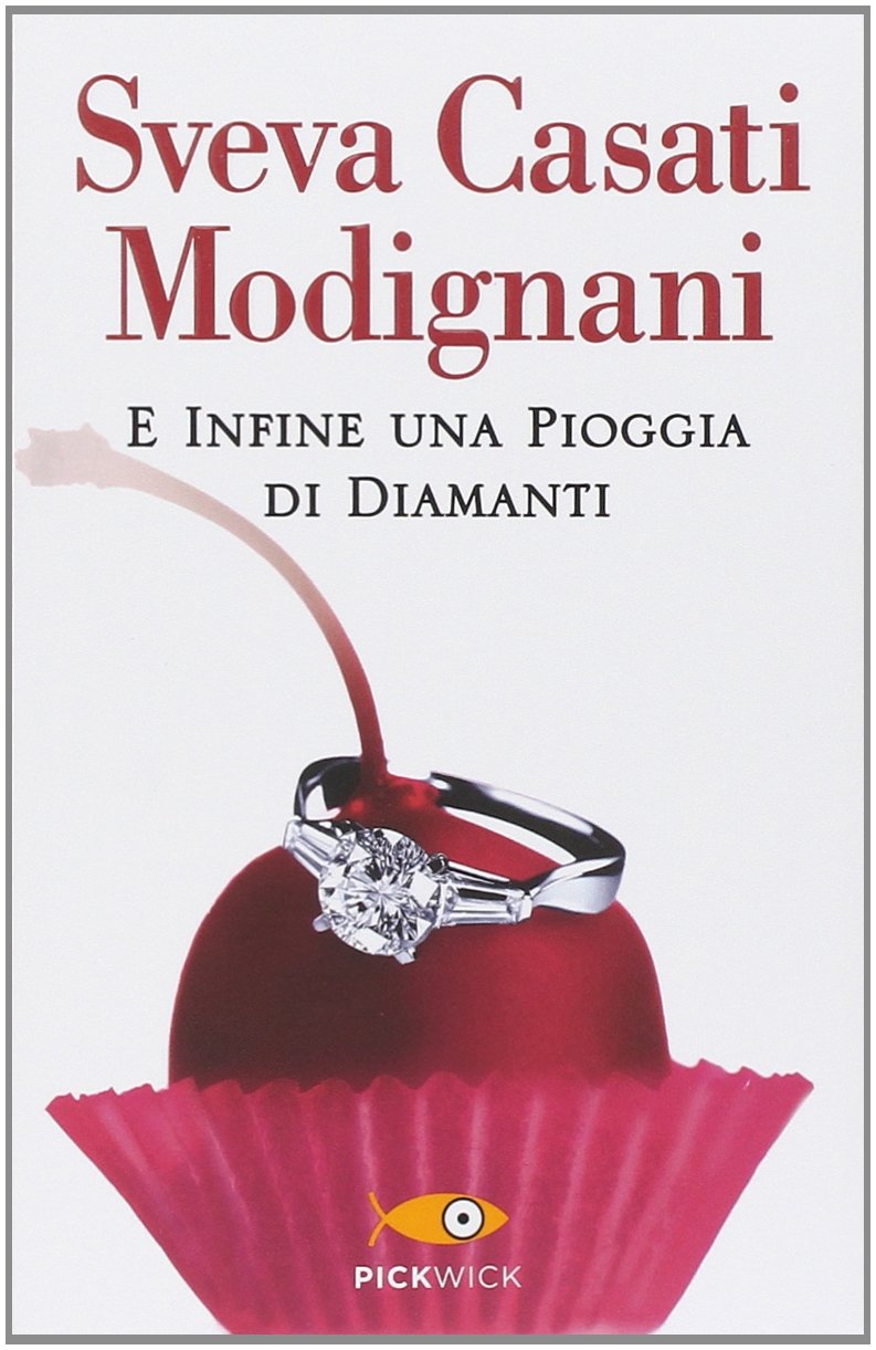 E infine una pioggia di diamanti (Pickwick) Contemporary literature
