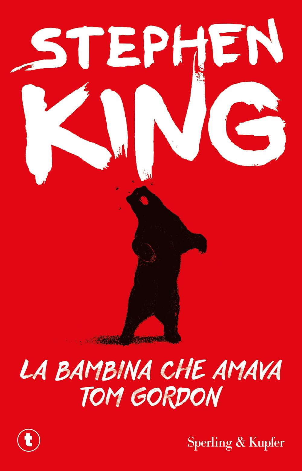 La bambina che amava Tom Gordon (Tascabili Sperling) Horror & Mystery