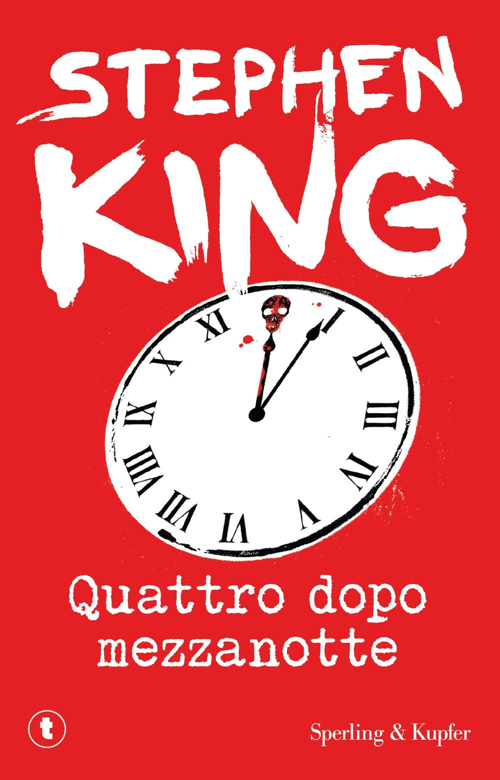 Quattro dopo mezzanotte (Tascabili Sperling) Essays & Short Stories