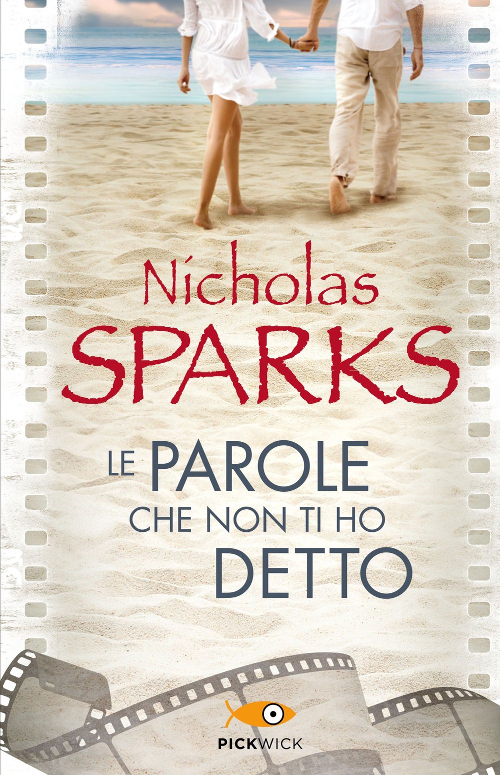 Le parole che non ti ho detto (Pickwick) Contemporary literature