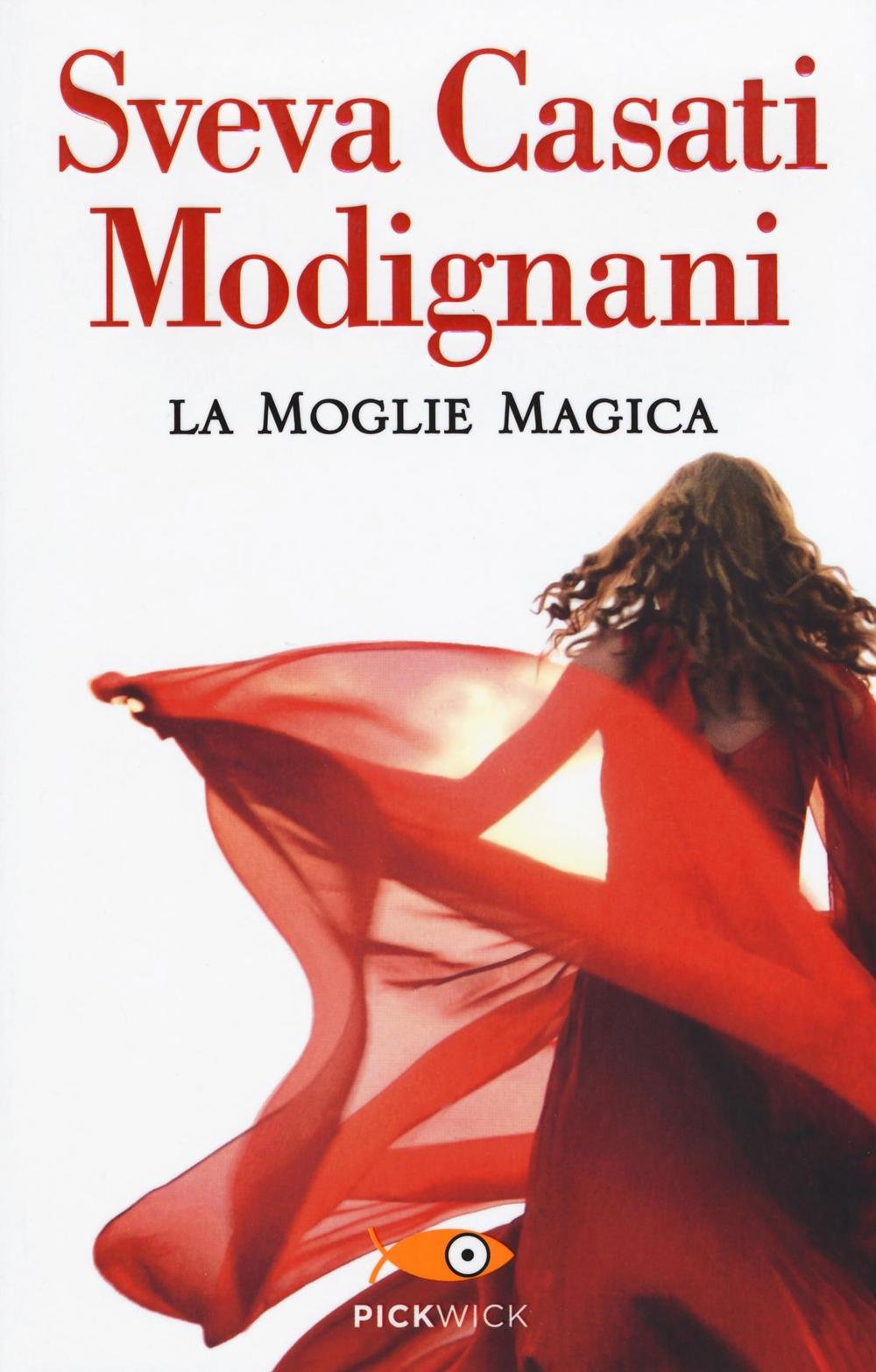 La moglie magica (Pickwick) Contemporary literature