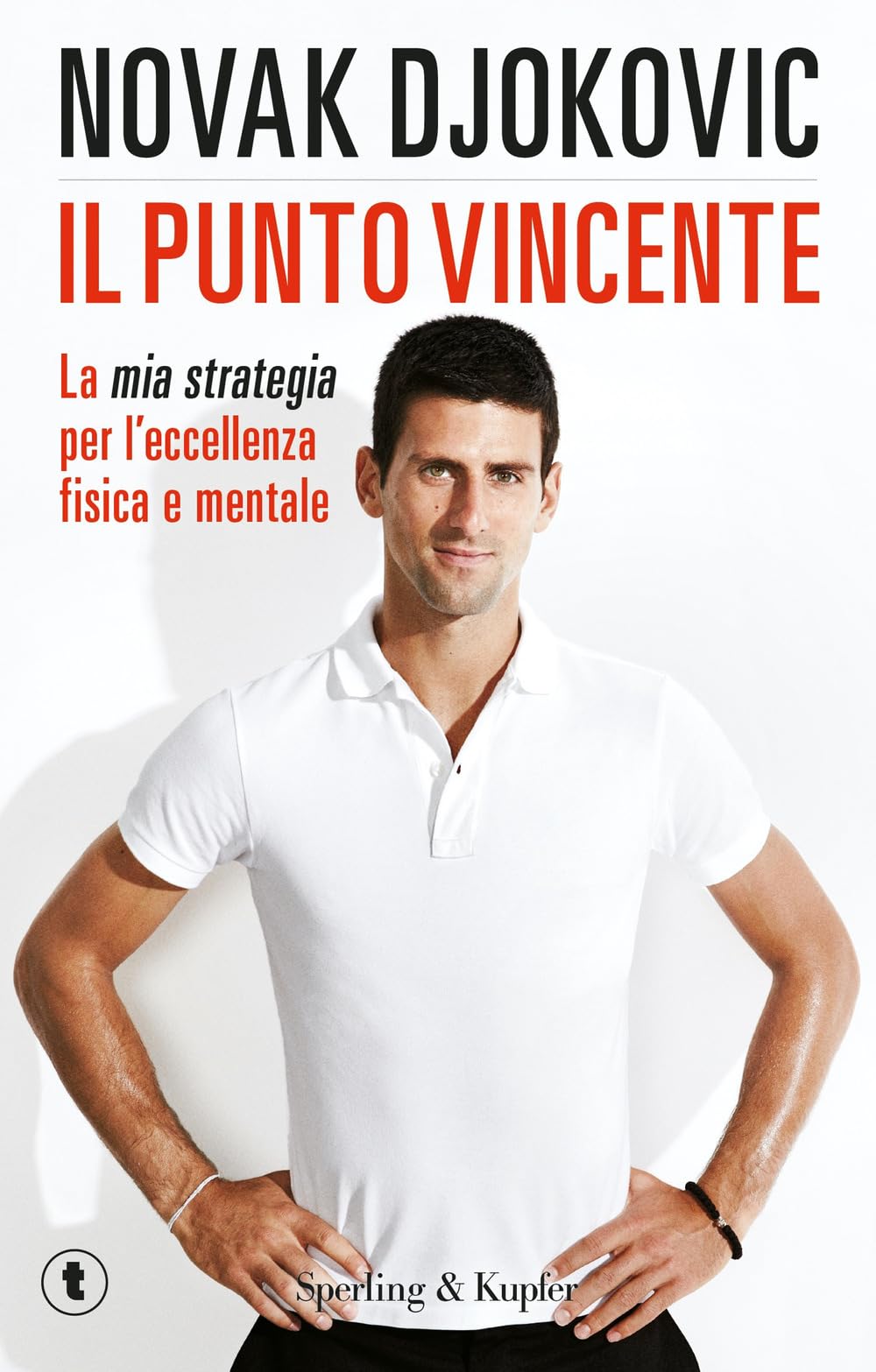 Il punto vincente (Tascabili Sperling) Health, Nutrition & Fitness
