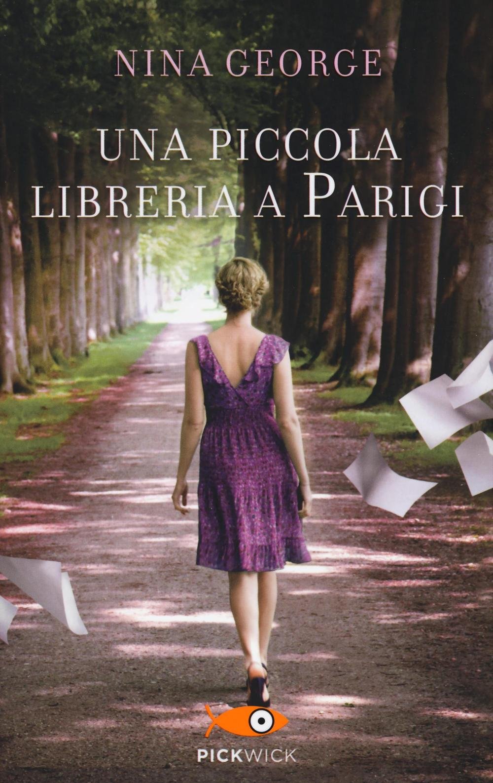 Una piccola libreria a Parigi (Pickwick) Contemporary literature