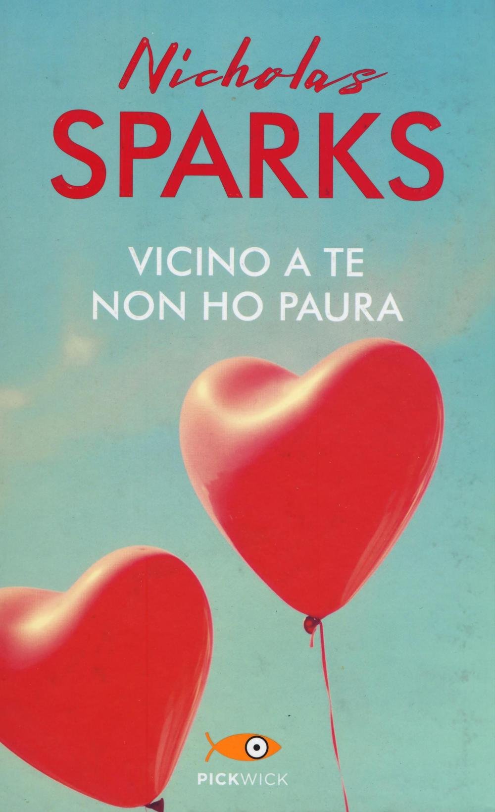 Vicino a te non ho paura (Pickwick) Contemporary literature