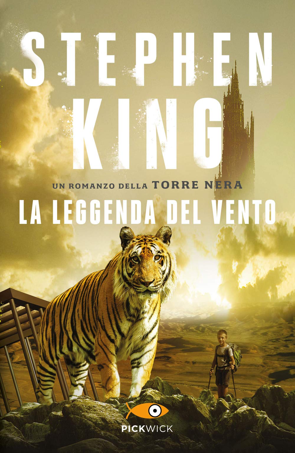 La leggenda del vento. La torre nera (Pickwick Big) Horror & Mystery