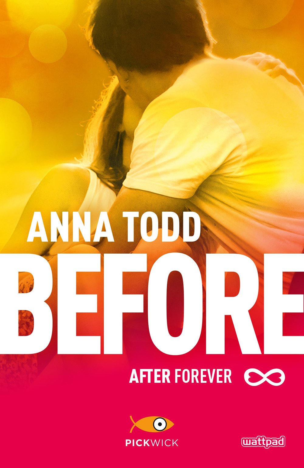 Before. After forever (Pickwick Big) Contemporary literature