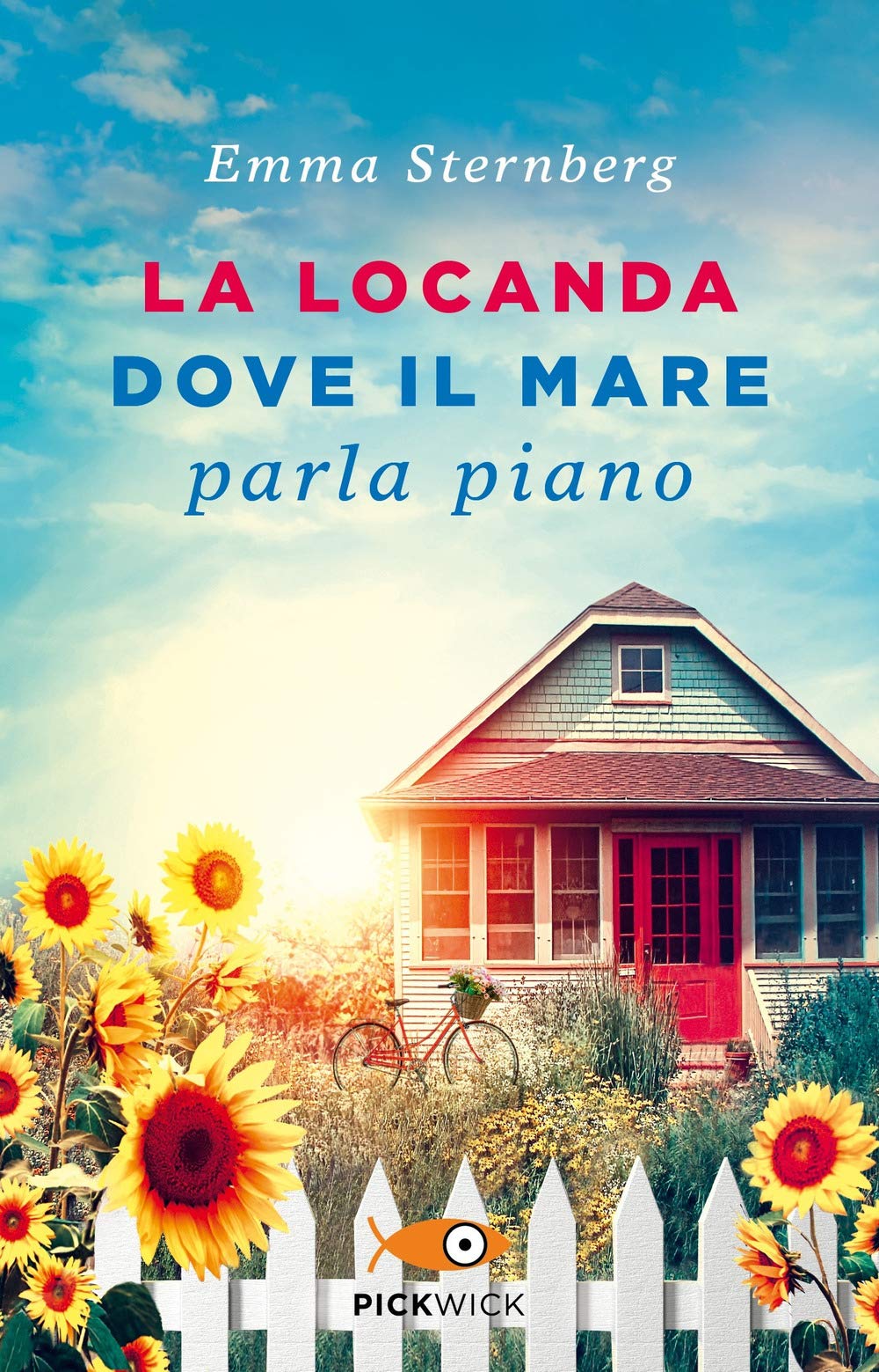 La locanda dove il mare parla piano (Pickwick) Contemporary literature
