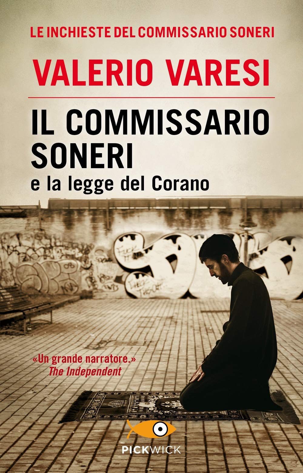 Il commissario Soneri e la legge del Corano (Pickwick) Action & Adventure