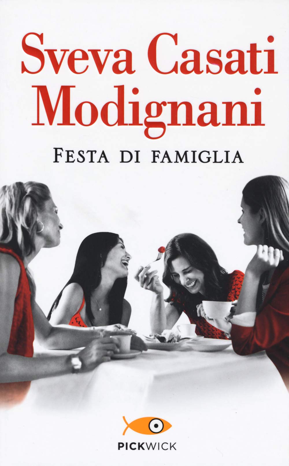 Festa di famiglia (Pickwick) Contemporary literature