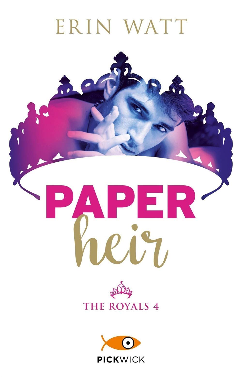 Paper heir. The royals (Vol. 4) (Pickwick) Contemporary literature