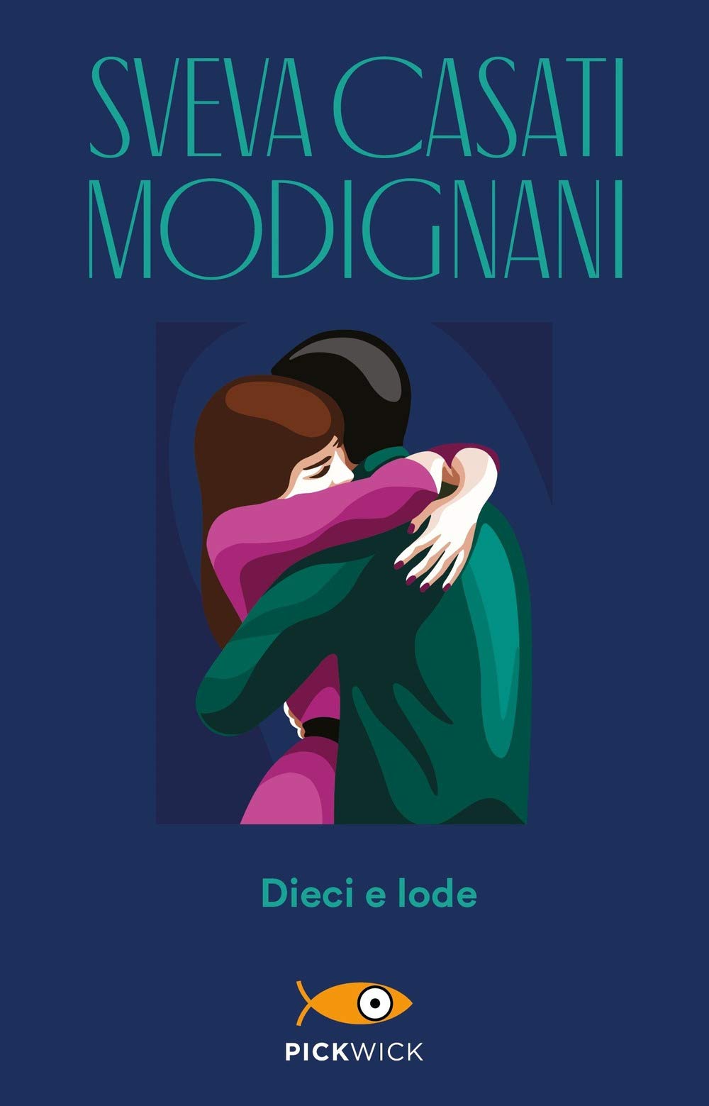 Casati Modignani Sveva - Dieci E Lode (1 BOOKS) Contemporary literature