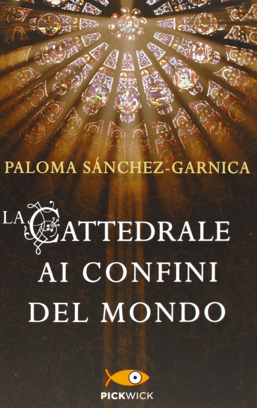 La cattedrale ai confini del mondo book