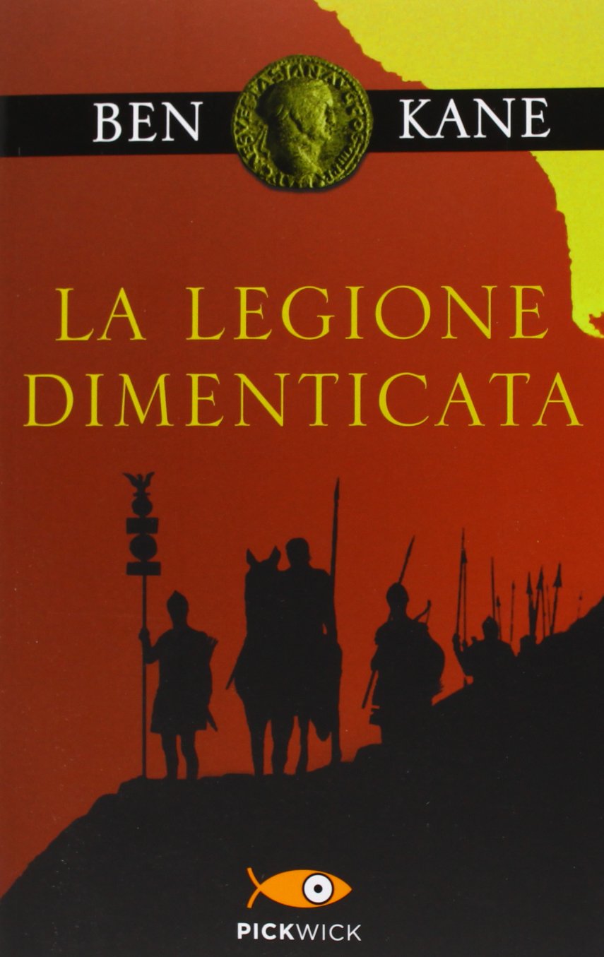 La legione dimenticata Historical Fiction