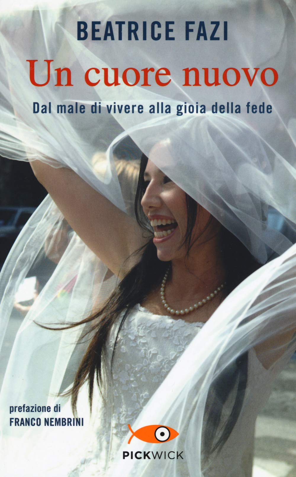 Un cuore nuovo. Dal male di vivere alla gioia della fede Books