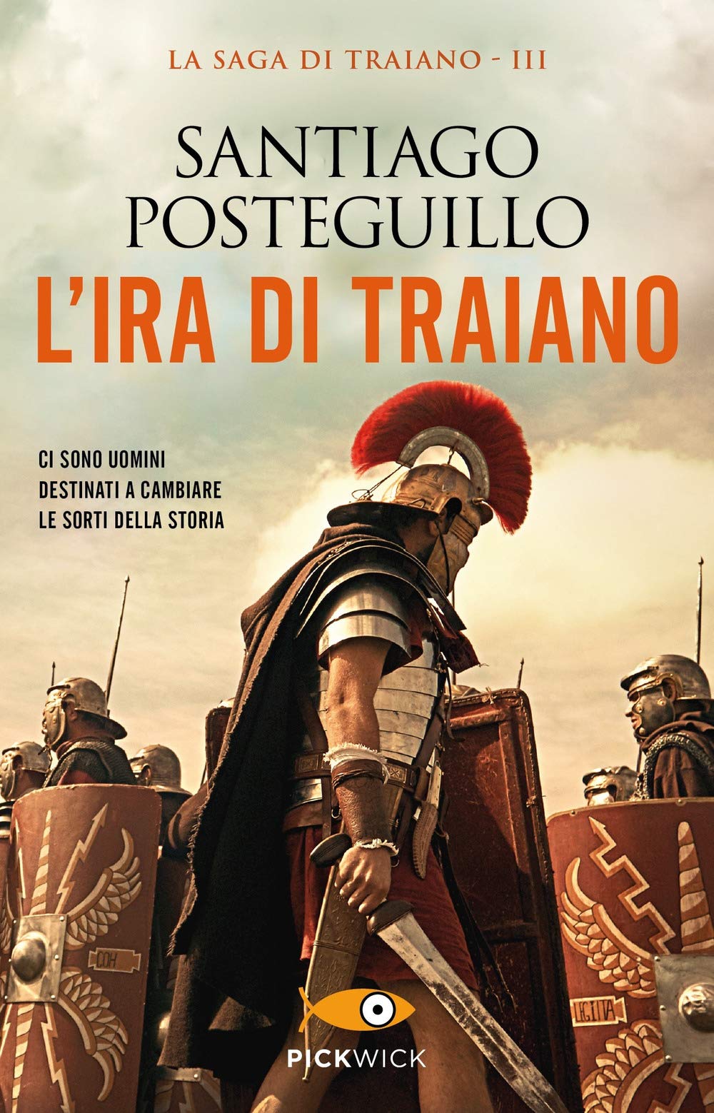 L'ira di Traiano (Pickwick) Historical Fiction