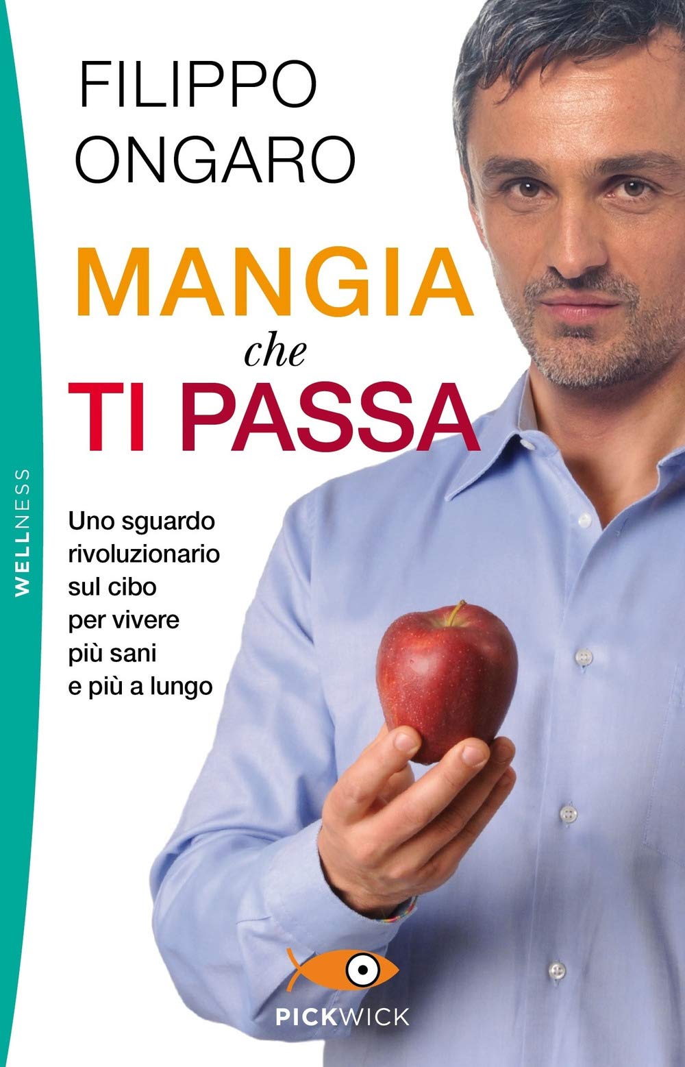 Mangia che ti passa. Uno sguardo rivoluzionario sul cibo per vivere più sani e più a lungo Parents & Children