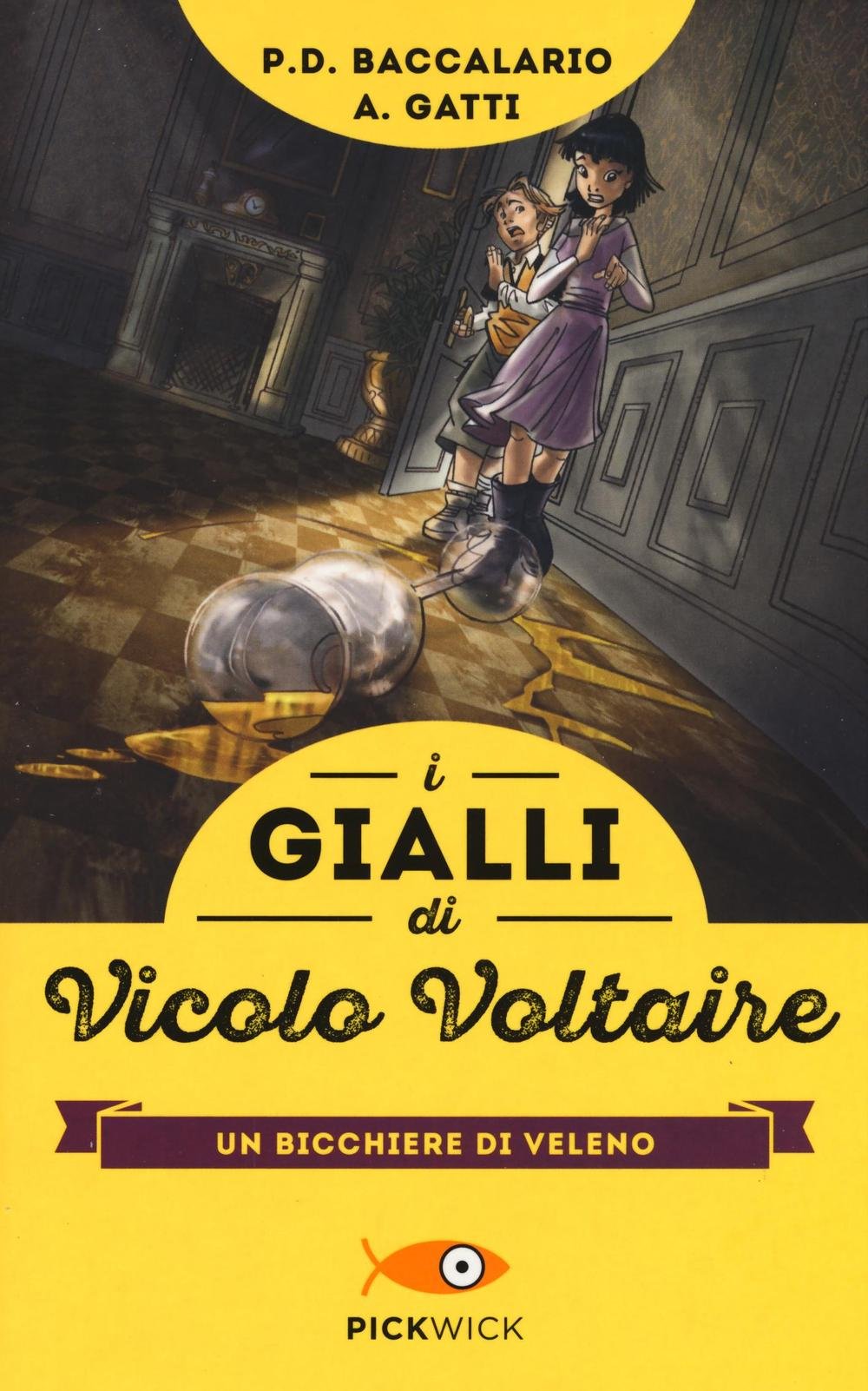 I gialli di vicolo Voltaire - Un bicchiere di veleno book