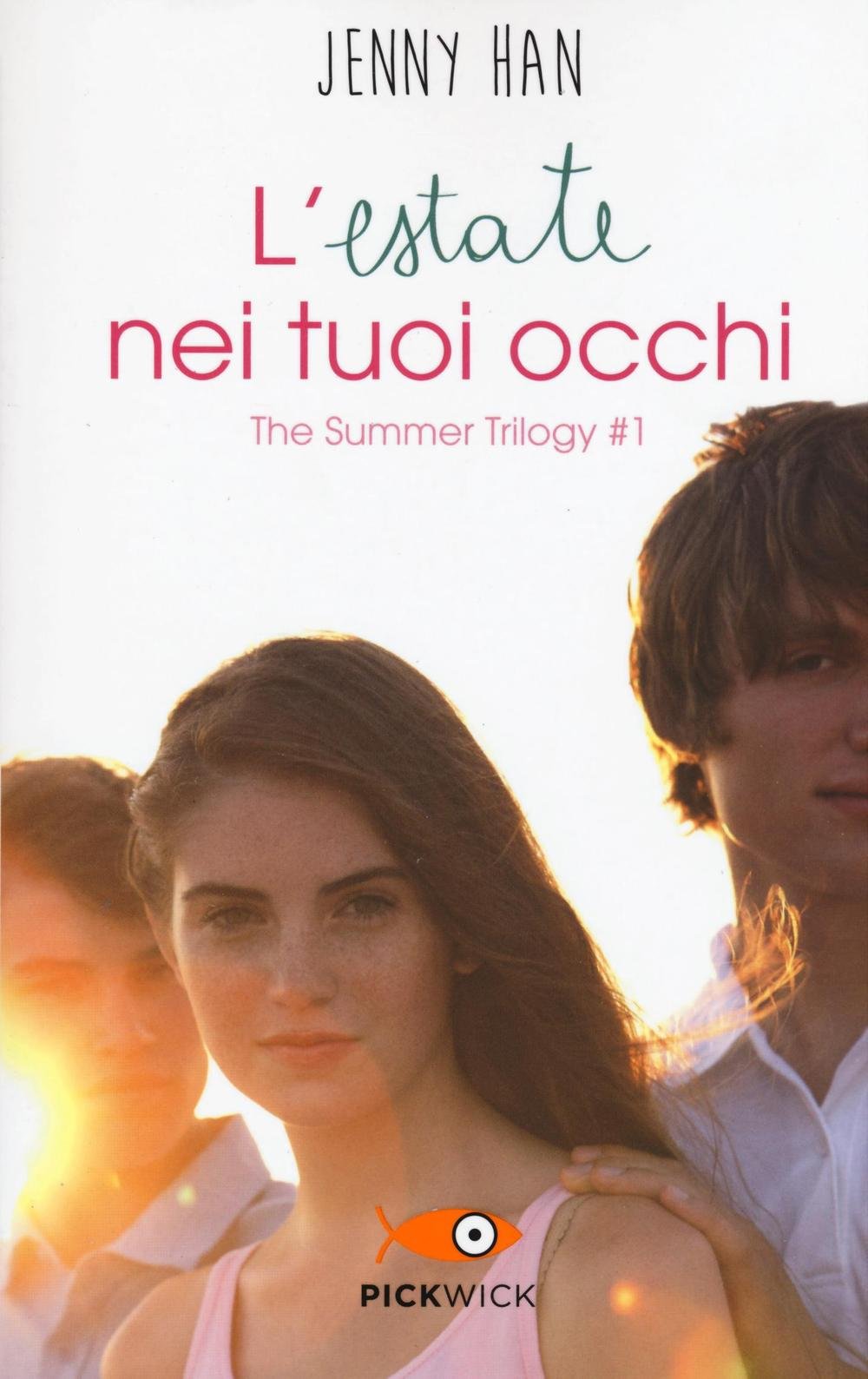 L'estate nei tuoi occhi. The summer trilogy (Vol. 1) book